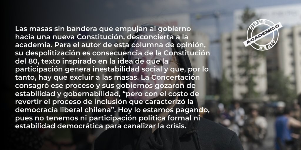Cómo la despolitización y marginación, promovida por la Constitución del 80, hoy nos pasa la cuenta