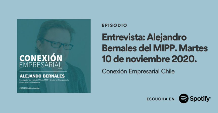 Conexión Empresarial Chile: Entrevista a Alejandro Bernales y el segundo retiro del 10% de las AFP