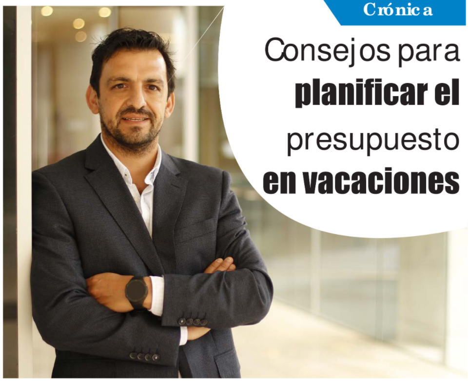 Consejos para planificar el presupuesto en vacaciones